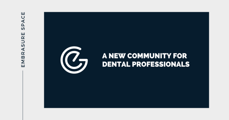 Embrasure Space is a New Network for Dental Professionals